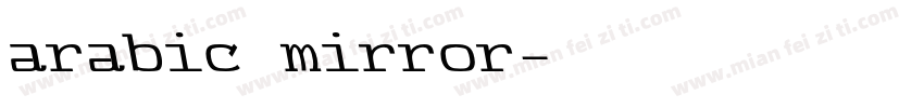 arabic mirror字体转换